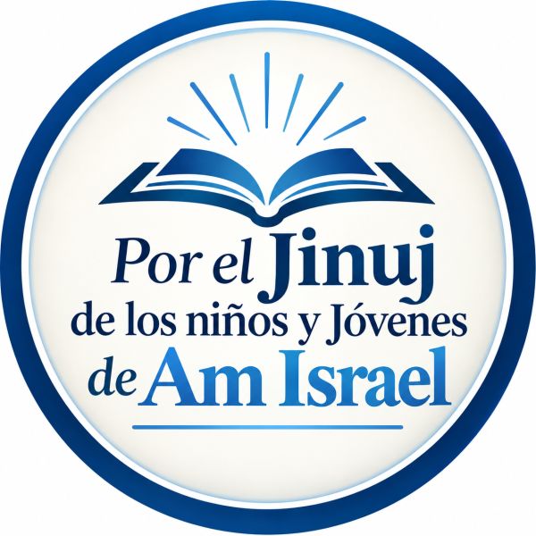 Por el Jinuj de los niños y Jóvenes de Am Israel. Beraja y Hatzlaja- Frida Suli